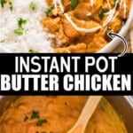 instant pot butter chicken with rice