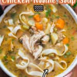 instant pot chicken noodle soup in white ceramic bowl with text overlay