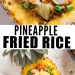 pineapple fried rice served in pineapple bowl with text overlay