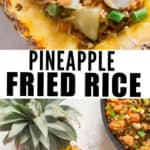 pineapple fried rice served in pineapple bowl with text overlay