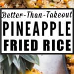 pineapple fried rice served in pineapple bowl with text overlay