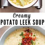 leek and potato soup served in ceramic soup bowl with bacon with text overlay