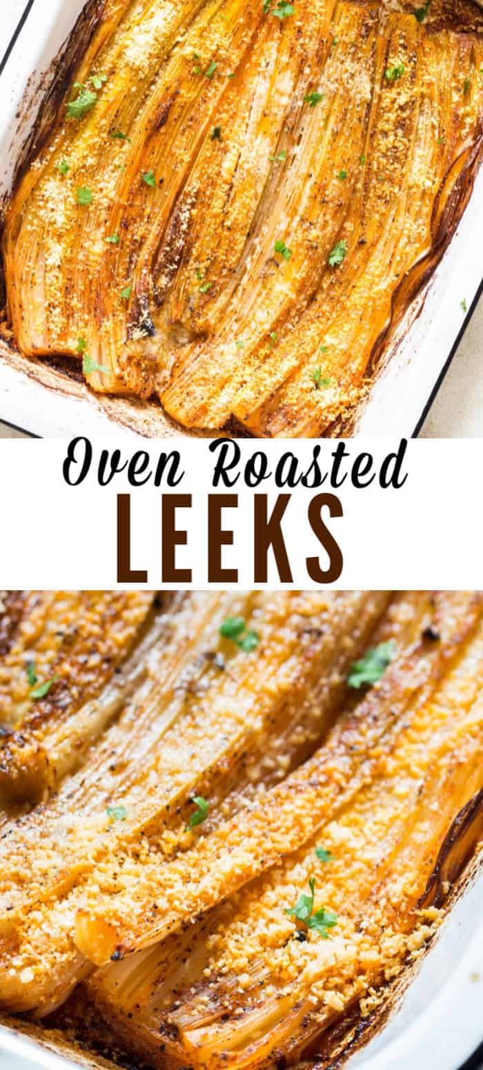 Healthy Oven Roasted Leeks With Parmesan Curry Trail