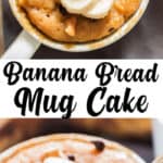 1 minute microwave banana mug cake in white ceramic mug served with banana slices with text