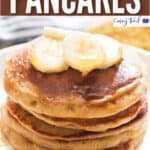 banana oatmeal pancakes stacked up on ceramic plate with text overlay
