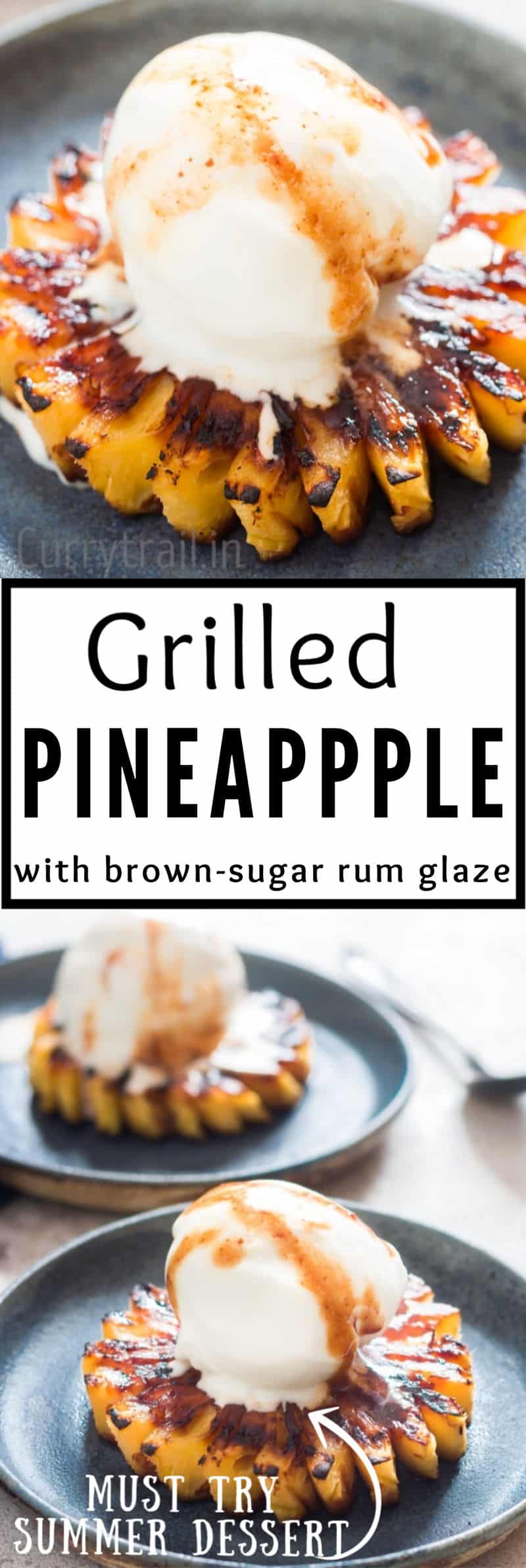 Grilled Pineapple with Brown Sugar Rum Glaze (How to grill pineapple)