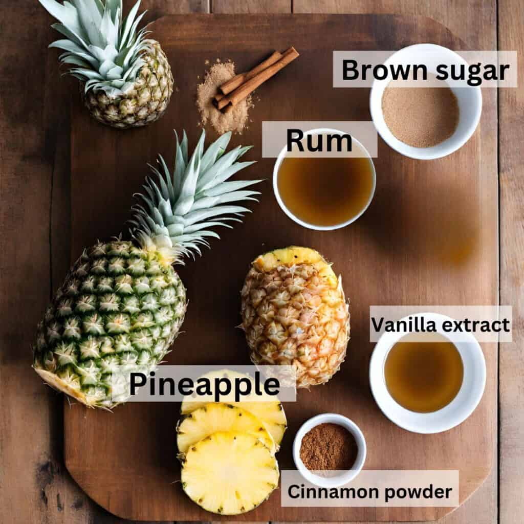 all ingredients for grilled pineapple are arranged on a wooden table.