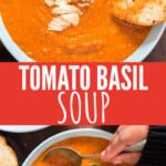 roasted tomato basil soup in bowl with text