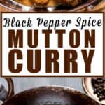 black pepper spice mutton curry in cast iron pan with text