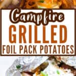 campfire cheesy foil pack potatoes with sour cream and text overlay