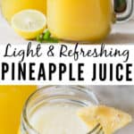 light and refreshing juice of a pineapple in two jars with text