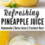 light and refreshing juice of a pineapple in two jars with text