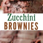 brownies made from zucchini with text