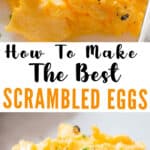 best scrambled eggs on white plate and bread with text overlay