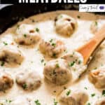 best creamy chicken meatballs with text overlay