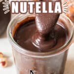 luscious delicious nutella recipe in glass jar with text