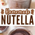 homemade Nutella in glass jar with text
