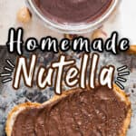 homemade Nutella in glass jar with text