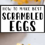 egg scramble on white plate with text overlay