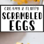 creamy scrambled eggs on white plate and bread with text