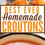 baked homemade croutons on baking tray served with tomato soup with text