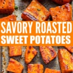 roasted sweet potatoes in tray with text