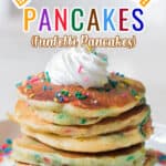 funfetti pancakes with whipped cream with text overlay