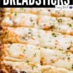 cheesy cauliflower breadsticks with text overlay