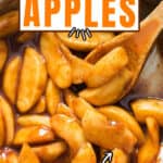warm apples and cinnamon cooked in skillet with text