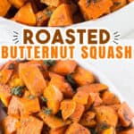 roasted butternut squash recipe in white ceramic bowl with text
