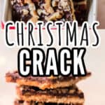 stacks of toffee crack candy with nuts and sprinkle toppings with text