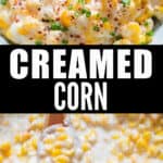 creamed corn in ceramic bowl with text