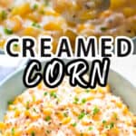 easy creamed corn recipe in ceramic bowl with text