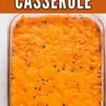 corn casserole in casserole dish with text