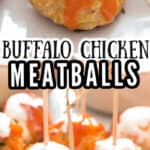 chicken meatballs with buffalo sauce and blue cheese dressing drizzled on top with text