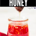 hot honey in glass jar with text