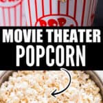 homemade movie theater popcorn made on stove top served in popcorn tub with text