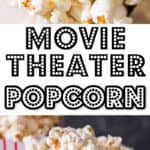 homemade movie style popcorn made on stove top in popcorn tubs with text