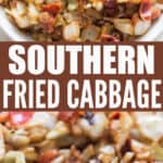 southern fried cabbage with bacon cooked in skillet with text