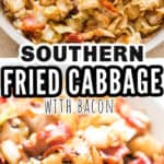 fried cabbage with bacon cooked in skillet with text