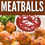 baked chicken meatballs with sauce