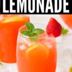 refreshing strawberry lemonade in two glasses with text overlay