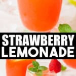 refreshing strawberry lemonade in two glasses with text overlay