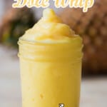 pineapple dole whip served in jar with text overlay