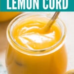 jar full of sweet lemon curd with text overlay