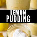 lemon pudding in individual serving jars with text