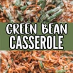 green bean casserole in skillet with text