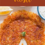 crispy potato rosti on plate with text