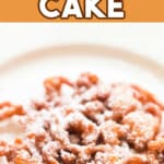crispy funnel cake with powdered sugar with text overlay