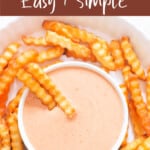 French fry dipping sauce with text